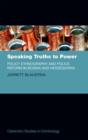 Speaking Truths to Power : Policy Ethnography and Police Reform in Bosnia and Herzegovina - Book