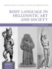 Body Language in Hellenistic Art and Society - Book