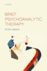 Brief Psychoanalytic Therapy - Book