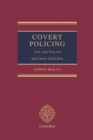 Covert Policing : Law and Practice - Book
