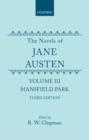 The Novels of Jane Austen : Volume III: Mansfield Park - Book