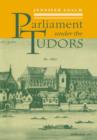 Parliament Under the Tudors - Book
