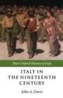 Italy in the Nineteenth Century : 1796-1900 - Book