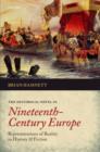 The Historical Novel in Nineteenth-Century Europe : Representations of Reality in History and Fiction - Book