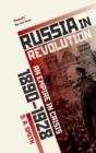 Russia in Revolution : An Empire in Crisis, 1890 to 1928 - Book