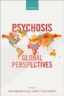 Psychosis: Global Perspectives - Book