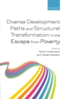 Diverse Development Paths and Structural Transformation in the Escape from Poverty - Book