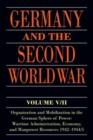 Germany and the Second World War : V5/II: Organization and Mobilization in the German Sphere of Power: Wartime Administration, Economy, and Manpower Resources 1942-1944/5 - Book