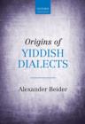 Origins of Yiddish Dialects - Book