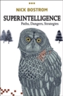 Superintelligence : Paths, Dangers, Strategies - Book