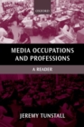 Media Occupations and Professions : A Reader - Book