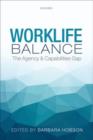 Worklife Balance : The Agency and Capabilities Gap - Book
