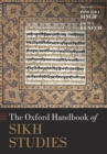The Oxford Handbook of Sikh Studies - Book