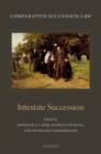 Comparative Succession Law : Volume II: Intestate Succession - Book