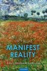 Manifest Reality : Kant's Idealism and his Realism - Book