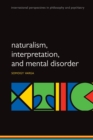Naturalism, interpretation, and mental disorder - Book