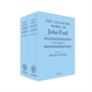 The Collected Works of John Ford : Volume II and III - Book