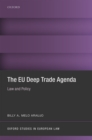 The EU Deep Trade Agenda : Law and Policy - Book