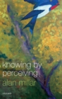 Knowing by Perceiving - Book