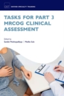 Tasks for Part 3 MRCOG Clinical Assessment - Book