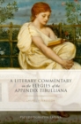 A Literary Commentary on the Elegies of the Appendix Tibulliana - Book