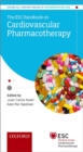 The ESC Handbook on Cardiovascular Pharmacotherapy - Book