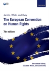 Jacobs, White, and Ovey: The European Convention on Human Rights - Book