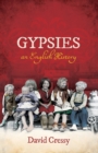 Gypsies : An English History - Book