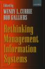 Rethinking Management Information Systems : An Interdisciplinary Perspective - Book