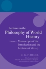 Hegel: Lectures on the Philosophy of World History, Volume I : Manuscripts of the Introduction and the Lectures of 1822-1823 - Book
