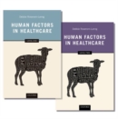 Human Factors in Healthcare Level 1 and Level 2 Pack - Book