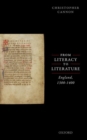 From Literacy to Literature: England, 1300-1400 - Book