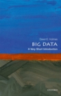 Big Data: A Very Short Introduction - Book
