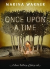 Once Upon a Time : A Short History of Fairy Tale - Book