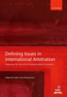 Defining Issues in International Arbitration : Celebrating 100 Years of the Chartered Institute of Arbitrators - Book