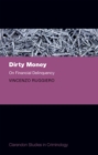 Dirty Money : On Financial Delinquency - Book