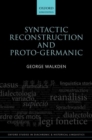 Syntactic Reconstruction and Proto-Germanic - Book