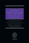 The Law of Armed Conflict and the Use of Force : The Max Planck Encyclopedia of Public International Law - Book