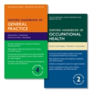 Oxford Handbook of General Practice and Oxford Handbook of Occupational Health - Book