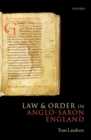 Law and Order in Anglo-Saxon England - Book
