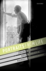 Portraits from Life : Modernist Novelists and Autobiography - Book