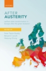 After Austerity : Welfare State Transformation in Europe after the Great Recession - Book