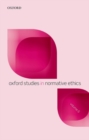 Oxford Studies in Normative Ethics, Volume 6 - Book