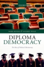 Diploma Democracy : The Rise of Political Meritocracy - Book