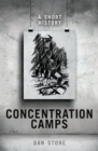 Concentration Camps : A Short History - Book