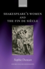 Shakespeare's Women and the Fin de Siecle - Book
