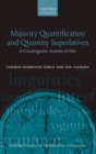 Majority Quantification and Quantity Superlatives : A Crosslinguistic Analysis of Most - Book