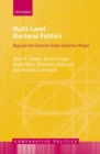 Multi-Level Electoral Politics : Beyond the Second-Order Election Model - Book