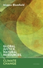 Global Justice, Natural Resources, and Climate Change - Book