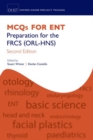 MCQs for ENT : Preparation for the FRCS (ORL-HNS) - Book